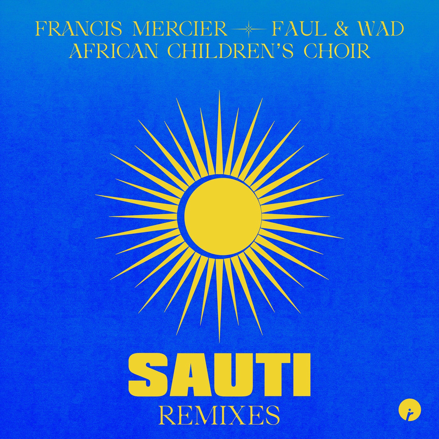 African Children's Choir, Francis Mercier, Faul & Wad, MASSALA, Sauti, cover art