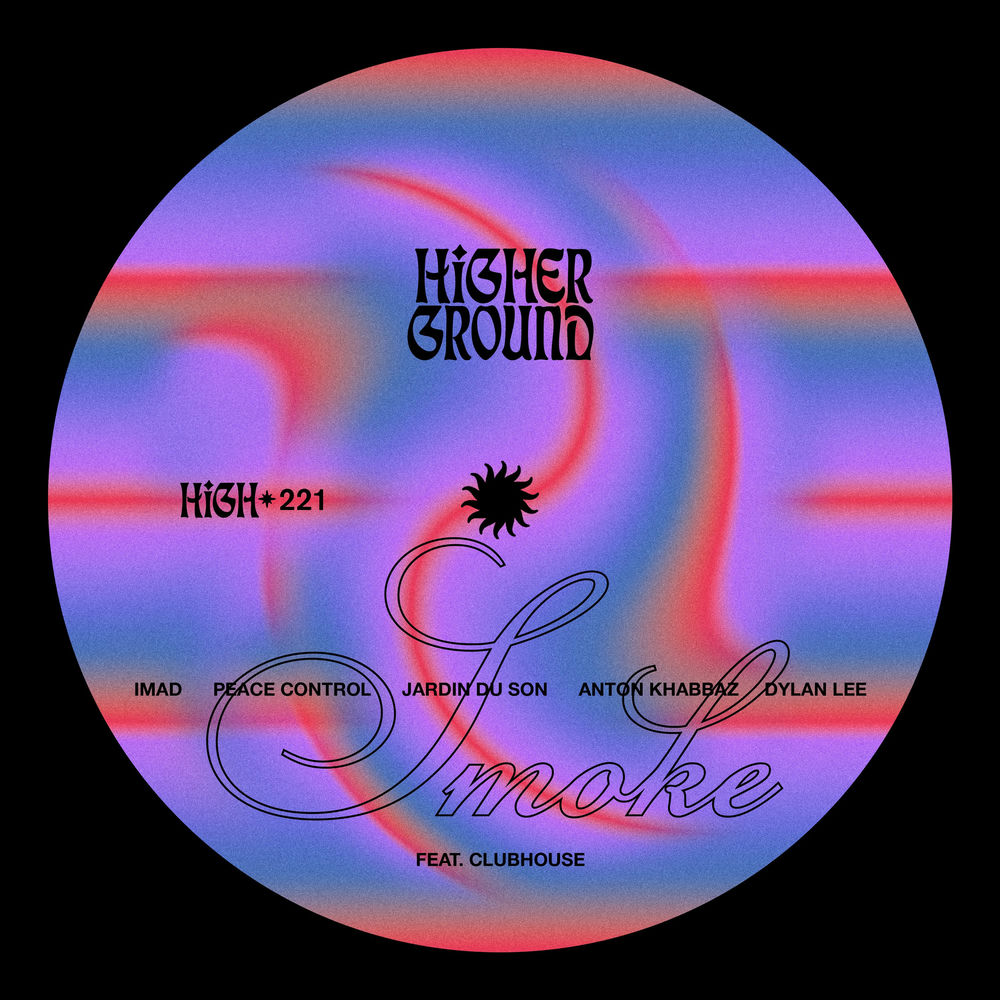 clubhouse, Imad, Peace Control, Anton Khabbaz, Dylan Lee, Jardin Du Son, Smoke, cover art