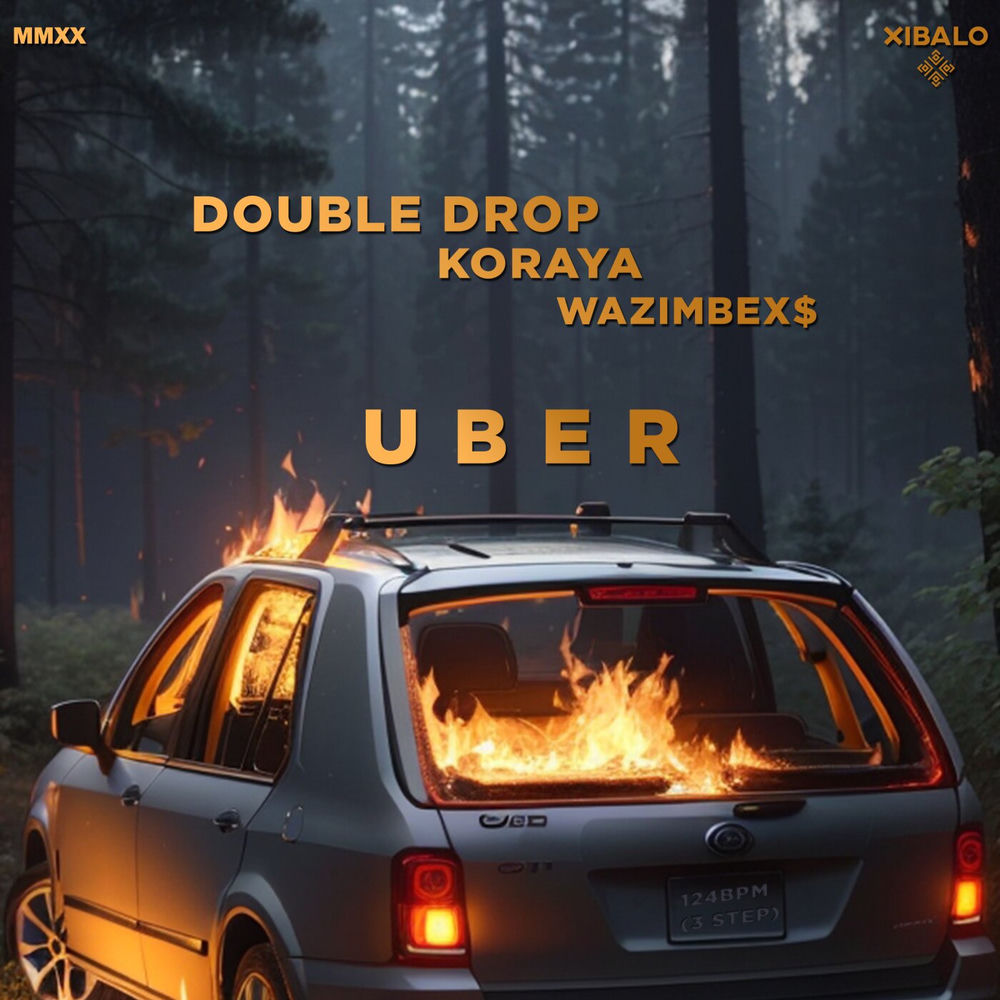 Double Drop, Koraya, WAZIMBEX$, Uber, cover art