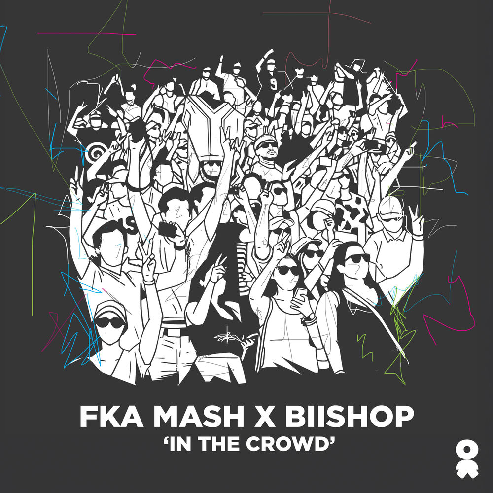 FKA MASH, Biishop, In The Crowd, cover art