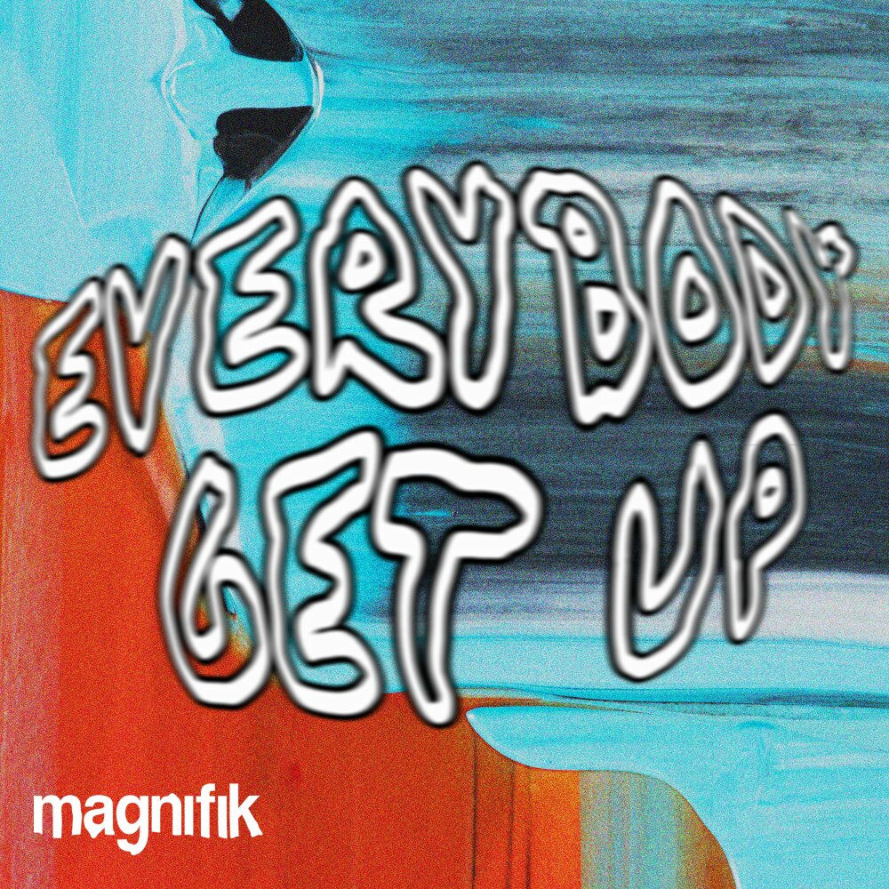 MAXI MERAKI, Samm (BE), Everybody Get Up, cover art
