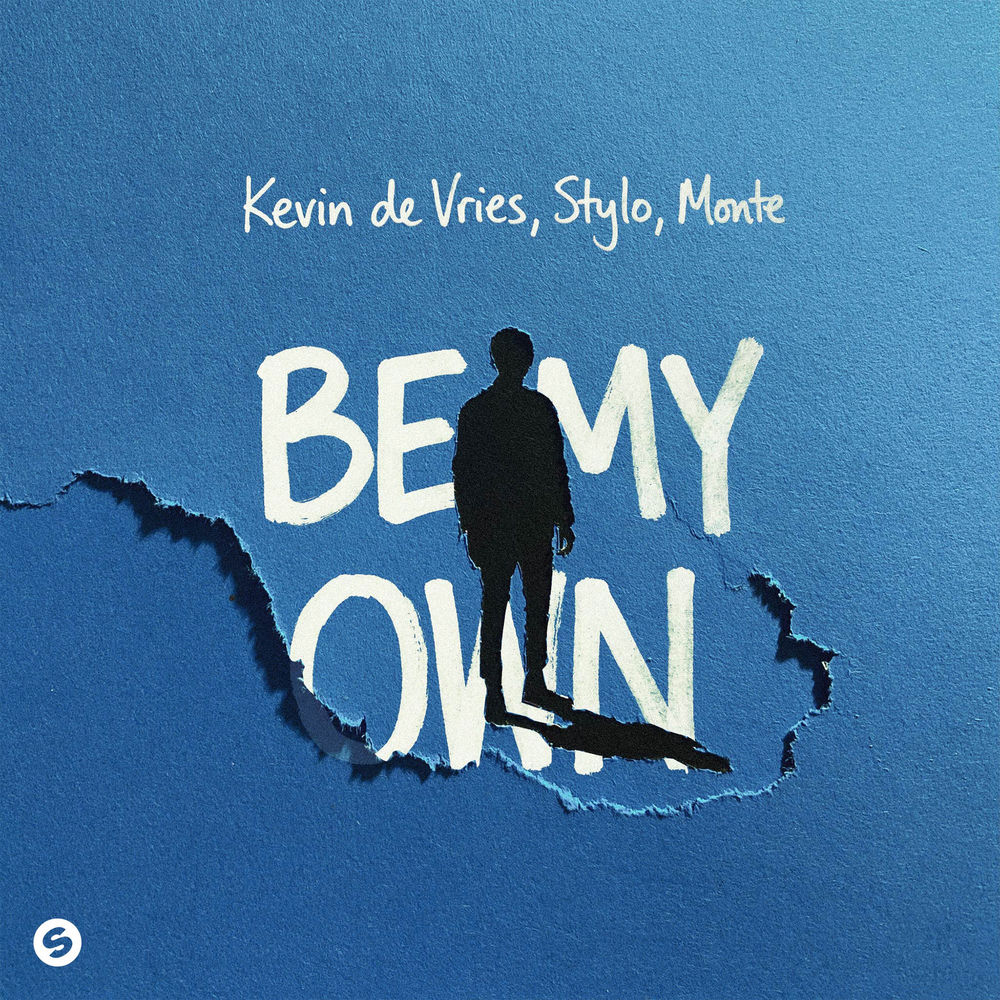 Monte, Stylo, Kevin de Vries, Be My Own, cover art