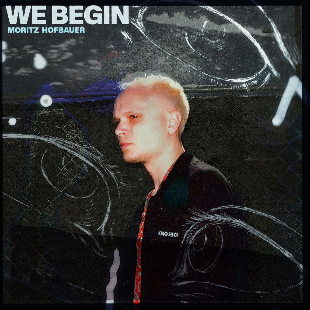 Moritz Hofbauer, We Begin, cover art