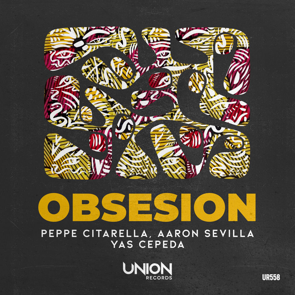Peppe Citarella, Yas Cepeda, Aaron Sevilla, OBSESION, cover art