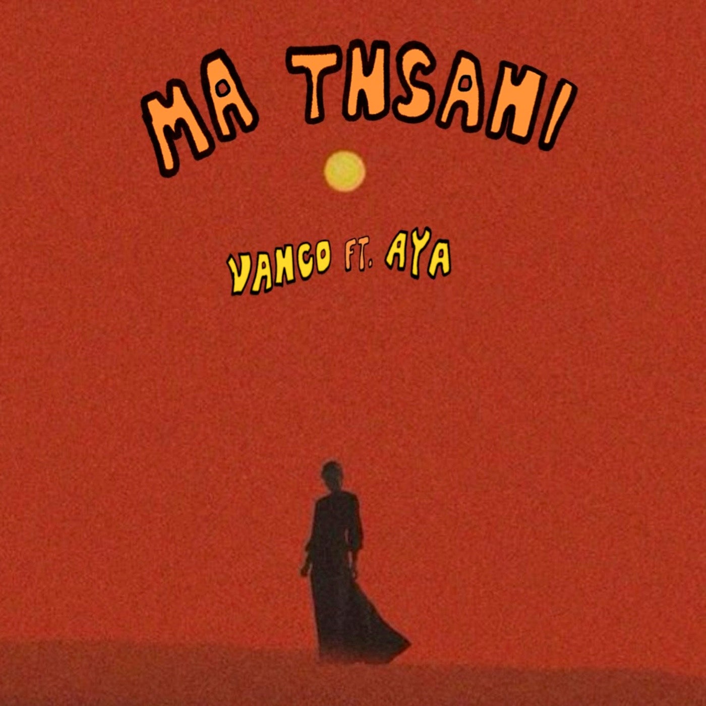 Vanco, AYA.SYSTEM, Ma Tnsani (Yalla Habibi) (feat. AYA.SYSTEM), cover art